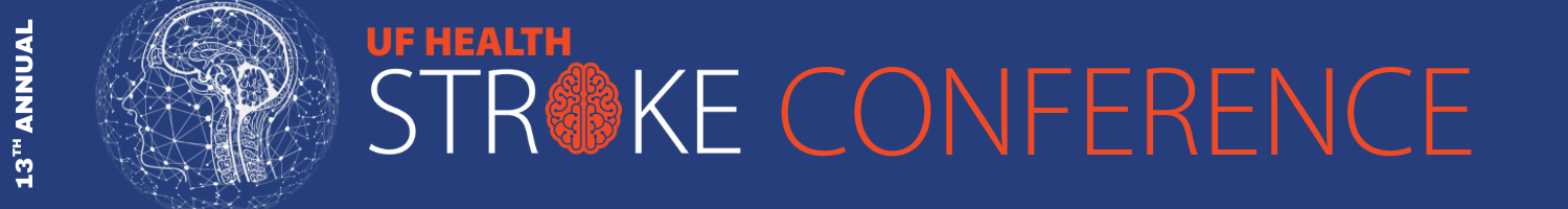 13th Annual UF Health Stroke Conference Banner